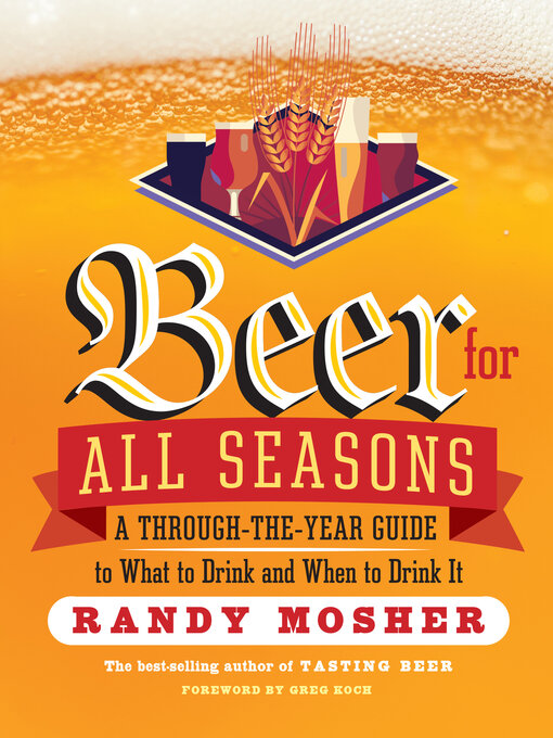 Title details for Beer for All Seasons by Randy Mosher - Available